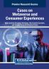Cases on Metaverse and Consumer Experiences