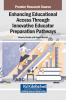 Enhancing Educational Access Through Innovative Educator Preparation Pathways