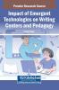 Impact of Emergent Technologies on Writing Centers and Pedagogy