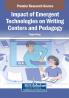 Impact of Emergent Technologies on Writing Centers and Pedagogy