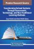 Transforming School Systems Through Assessment Technology and Non-Traditional Learning Methods