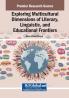 Exploring Multicultural Dimensions of Literary Linguistic and Educational Frontiers