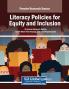 Literacy Policies for Equity and Inclusion