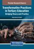 Transformative Practices in Tertiary Education