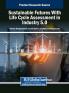 Sustainable Futures With Life Cycle Assessment in Industry 5.0