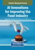AI Innovations for Improving the Food Industry