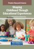 Shaping Childhood Through Educational Experiences