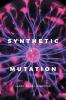 SYNTHETIC MUTATION