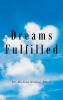 Dreams   Fulfilled