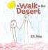 A Walk in the Desert