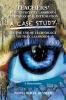 TEACHERS' PERCEPTION OF CLASSROOM TECHNOLOGICAL INTEGRATION A CASE STUDY ON THE USE OF TECHNOLOGY IN THE CLASSROOM
