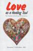 Love as a Healing Tool