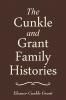 The Cunkle and Grant Family Histories