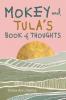 Mokey and Tula's Book of Thoughts