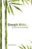 Strength Within... to overcome life challenges