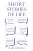 SHORT STORIES OF LIFE