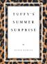 Tuffy's Summer Surprise