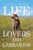 LIFE LOVERS AND LARRAKINS