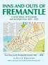 Inns and Outs of Fremantle