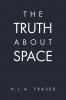 The Truth About Space