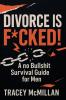 Divorce is F*cked!