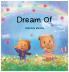 Dream Of