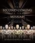 The Second Coming of the Messiah