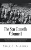 The Son Cometh Volume II