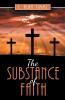 The Substance of Faith