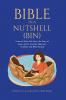 Bible in a Nutshell (BIN)