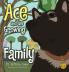 Ace and the Growing Family