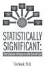 STATISTICALLY SIGNIFICANT