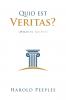 Quid est Veritas?
