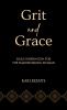 Grit and Grace