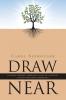 Draw Near