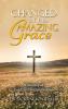 Changed By His Amazing Grace