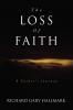 THE LOSS OF FAITH