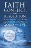 Faith Conflict and Resolution