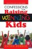 Confessions for Raising Winning Kids