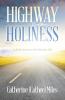 Highway to Holiness