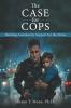 The Case for Cops