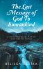 The Last Message of God To humankind