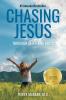 Chasing Jesus