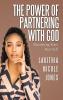The Power Of Partnering With God