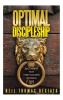 Optimal Discipleship