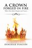 A Crown Forged in Fire