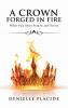 A Crown Forged in Fire