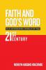 Faith and God's Word in a Wondering World of the 21st Century