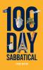 The 100 Day Sabbatical