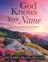 God Knows Your Name